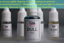 How can you safely dispose of a LiPo battery to prevent environmental hazards? What steps should you take to ensure the responsible disposal of batteries used in e-cigarettes?-vape