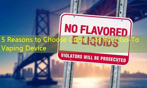 5 Reasons to Choose Criwn 3 as Your Go-To Vaping Device