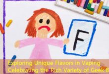 Exploring Unique Flavors in Vaping Celebrating the Rich Variety of Geek Bar-vape