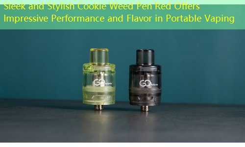 Sleek and Stylish Cookie Weed Pen Red Offers Impressive Performance and Flavor in Portable Vaping