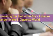 Discovering the Best of Purfco - A Game-Changer in the E-Cigarette World-vape