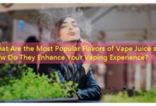What Are the Most Popular Flavors of Vape Juice and How Do They Enhance Your Vaping Experience？-vape