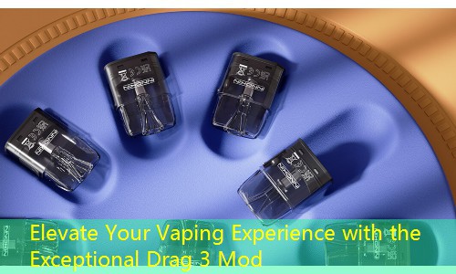 Elevate Your Vaping Experience with the Exceptional Drag 3 Mod