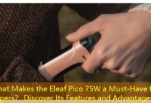 What Makes the Eleaf Pico 75W a Must-Have for Vapers? Discover Its Features and Advantages!-vape