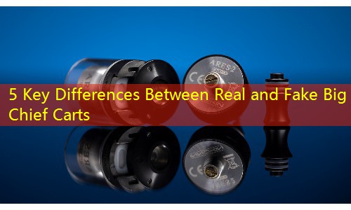 5 Key Differences Between Real and Fake Big Chief Carts