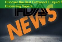 Discover the Best Cuttwood E Liquid for Discerning Vapers-vape