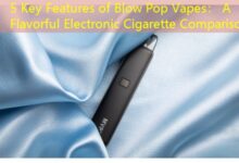 5 Key Features of Blow Pop Vapes： A Flavorful Electronic Cigarette Comparison-vape